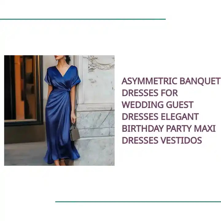 Asymmetric Banquet Dresses for Wedding Guest Dresses Elegant Birthday Party Maxi Dresses Vestidos by@Outfy
